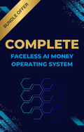 Faceless AI Money BLUEPRINT + OPERATING SYSTEMS